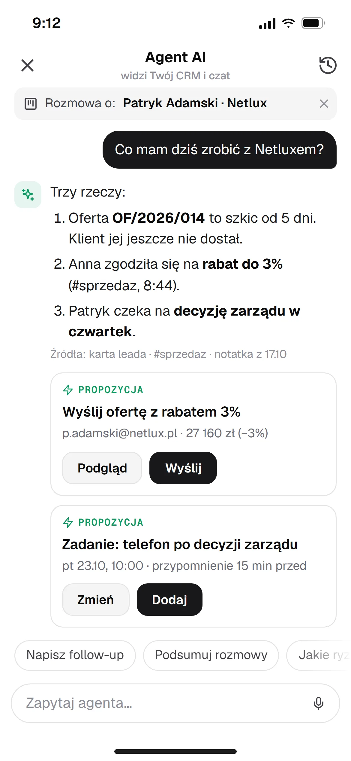 The AI agent on a phone: an answer about three open matters for Netlux with sources, and two suggestions with Send and Add buttons.